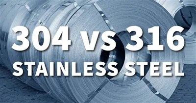 Which Is Better For Food-grade Stainless Steel, 304 Or 316?